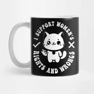 I Support Women's Rights And Wrongs Groovy Feminism Meme Cat Mom Mug